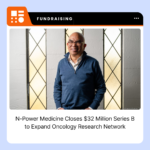 N-Power Medicine branding for the oncology clinical research company's $32 million Series B financing announcement.