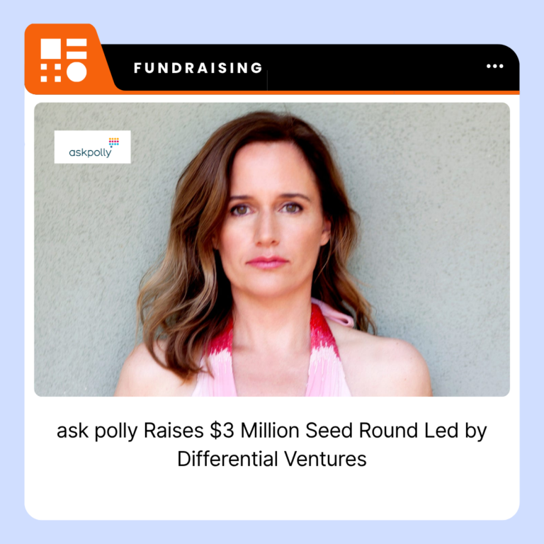 askpolly, an Ottawa-based AI-powered market research platform that raised $3 million in seed funding.