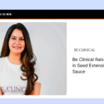 Blog Be Clinical Raises ₹21 Crore in Seed Extension Led by Sauce