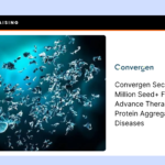 Blog Convergen Secures $15 Million Seed+ Financing to Advance Therapeutics for Protein Aggregation Diseases