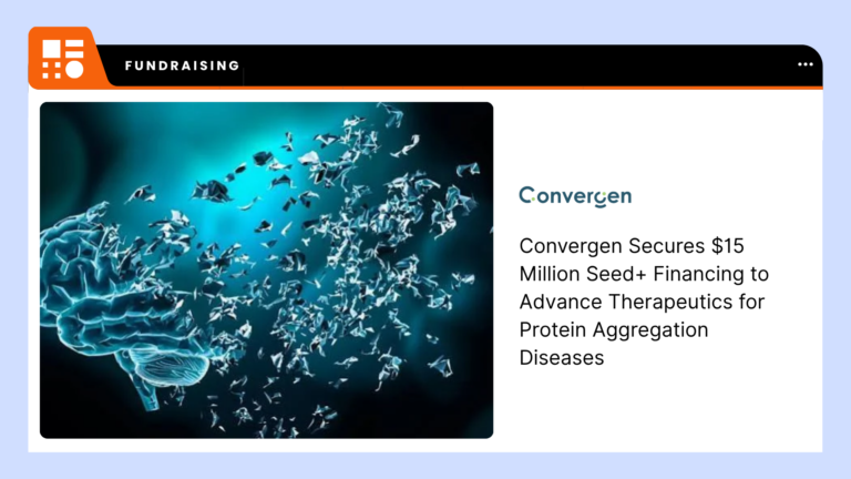 Blog Convergen Secures $15 Million Seed+ Financing to Advance Therapeutics for Protein Aggregation Diseases