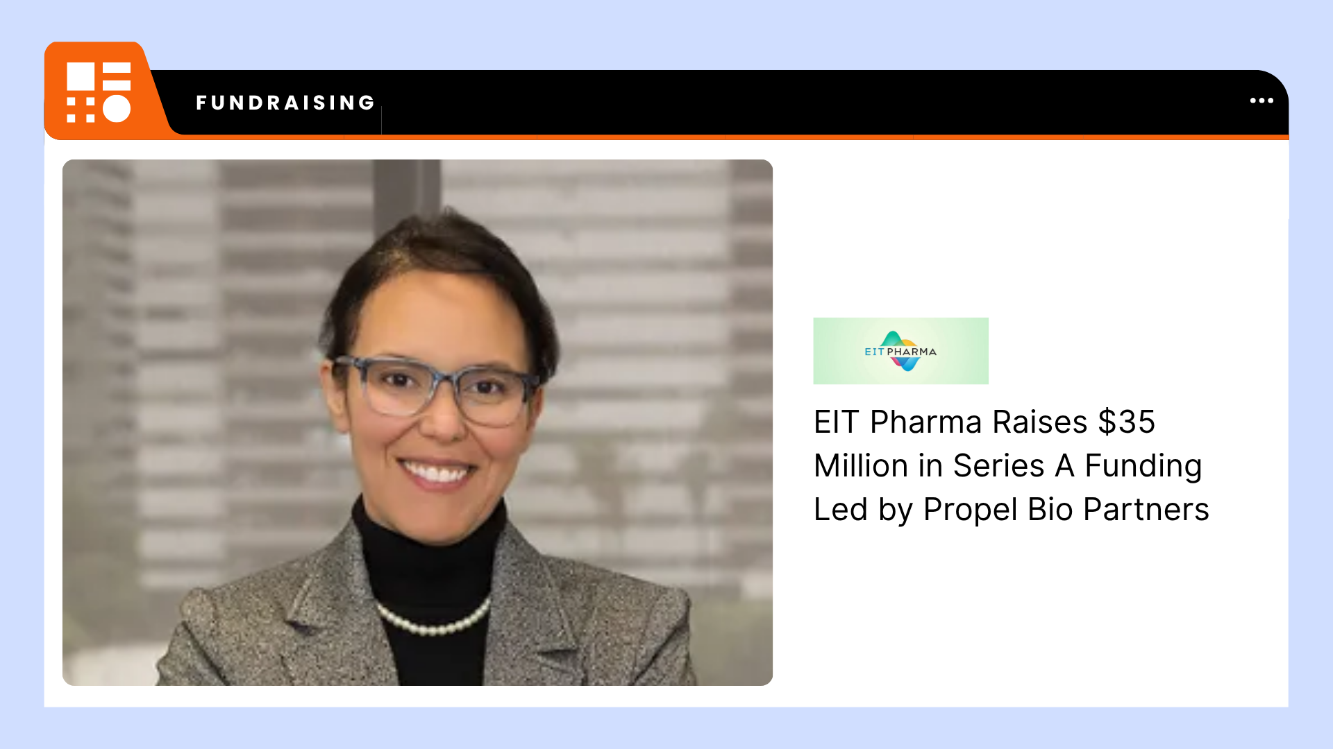 blog-eit-pharma-raises-35-million-in-series-a-funding-led-by-propel-bio-partners-.png?w=1024