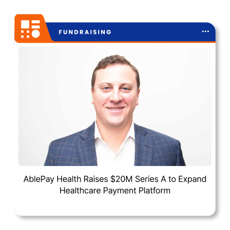 AblePay Health branding representing the company's $20 million Series A financing.