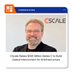 CScale branding representing the Palo Alto company developing optical interconnect technology for AI infrastructure.
