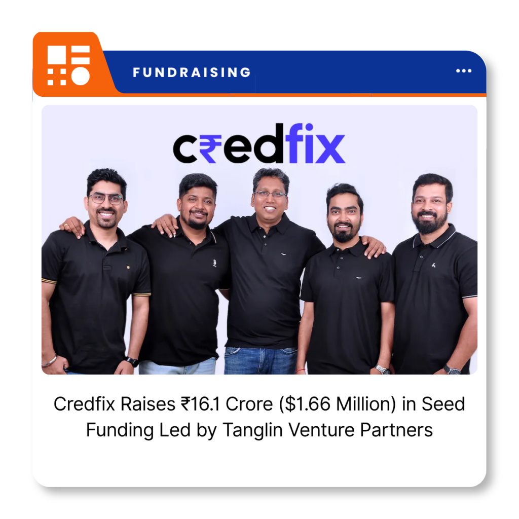 Credfix, a Bengaluru-based fintech startup providing AI-powered debt resolution and financial recovery services.