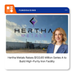 Hertha Metals steelmaking operations in Conroe, Texas.