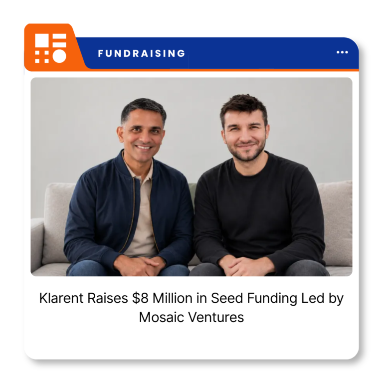 Klarent, a Switzerland-based AI software testing startup that raised $8 million in seed funding led by Mosaic Ventures.