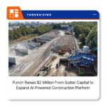 Punch Software, an Atlanta-based startup developing an AI-powered construction intelligence platform for contractors.