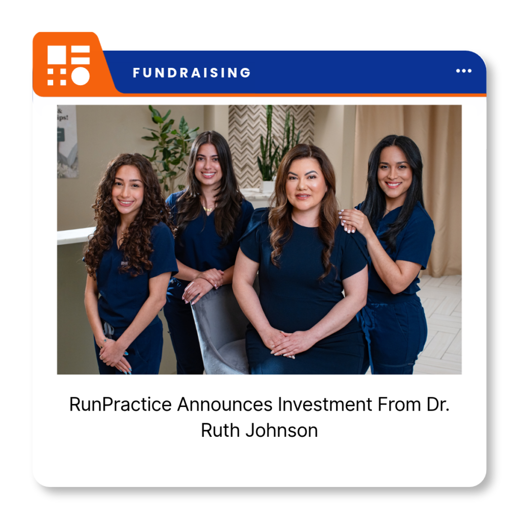 RunPractice, a New York-based healthtech company developing AI-enabled management solutions for independent medical practices.