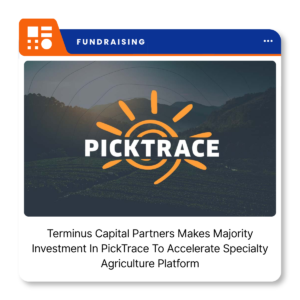 PickTrace and Terminus Capital Partners logos representing the majority growth investment in the agricultural software company.
