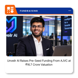 Unveilr AI, a Mumbai-based SEO and AEO startup that has raised pre-seed funding from AJVC.