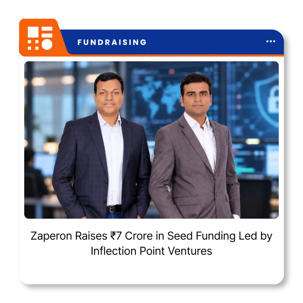 Zaperon cybersecurity platform branding for its ₹7 crore seed funding announcement.